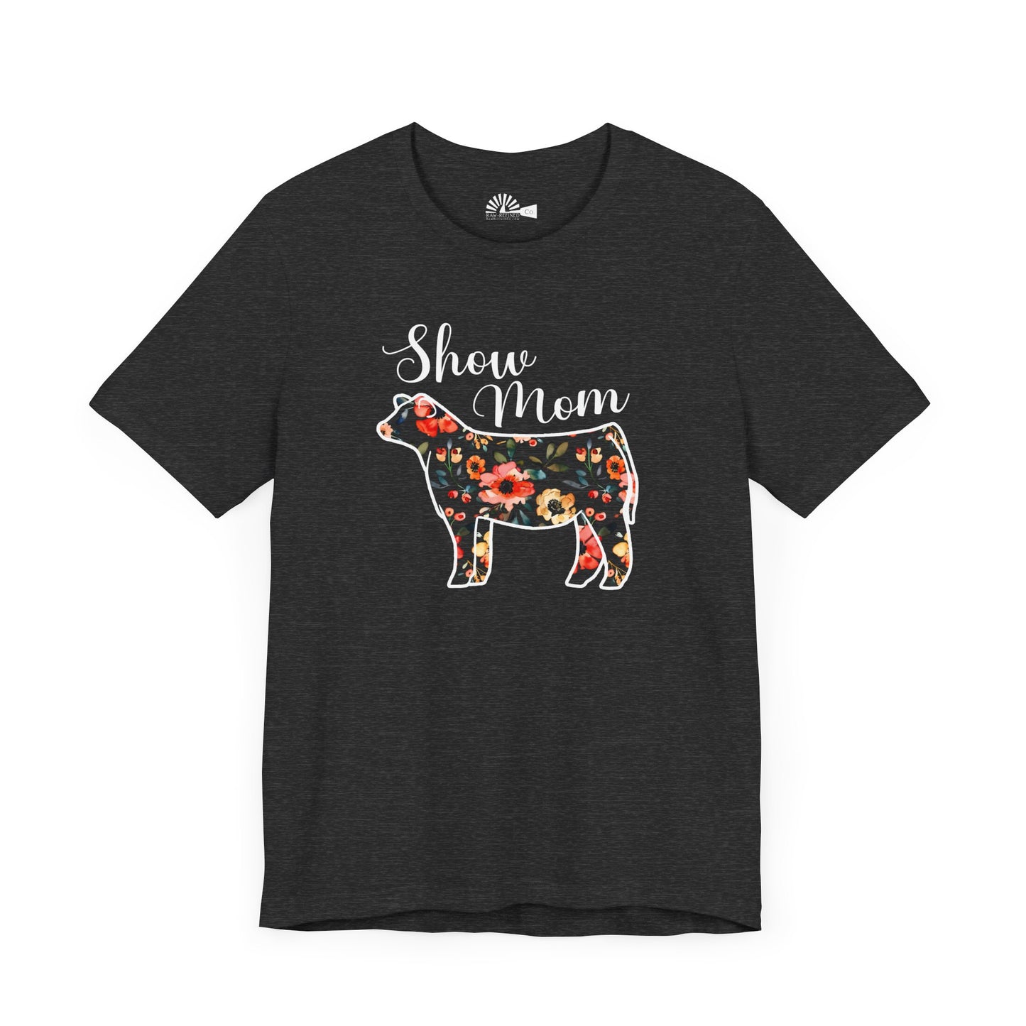 'Show Mom' Club Calf Mama Tee