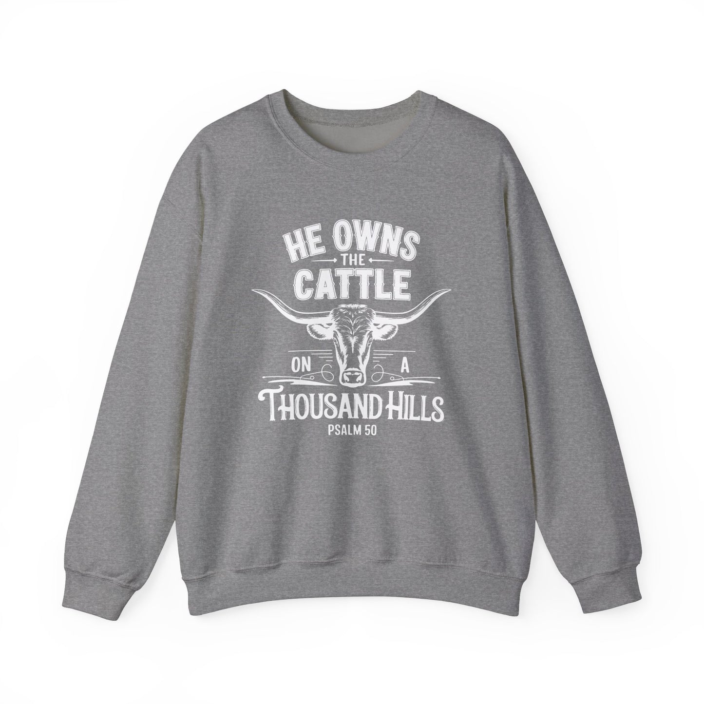 'He Owns the Cattle' Crewneck Sweatshirt