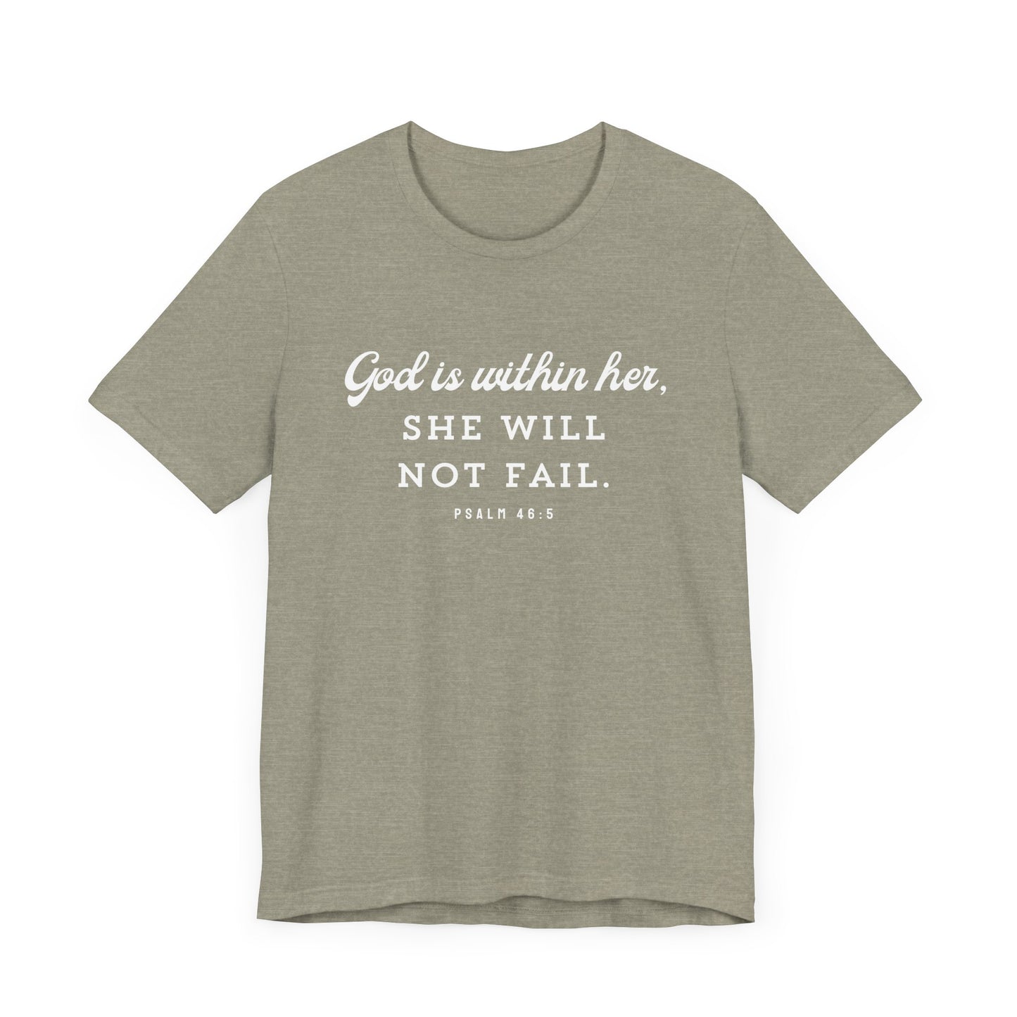 'God is within her' Short Sleeve Tee