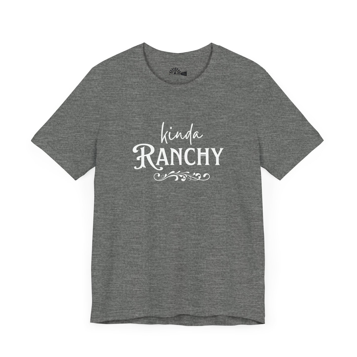 'Kinda Ranchy' Tee