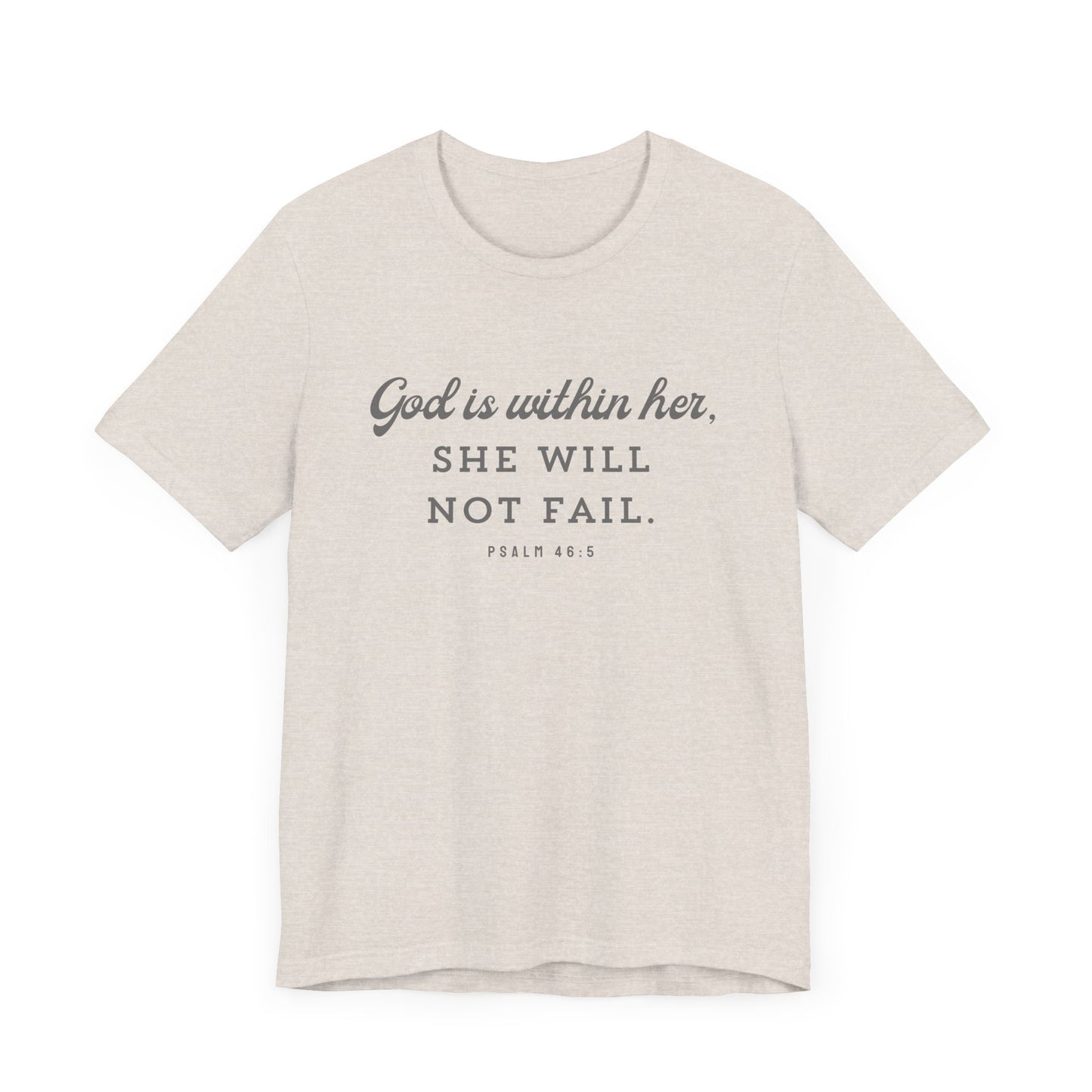 'God is within her' Short Sleeve Tee