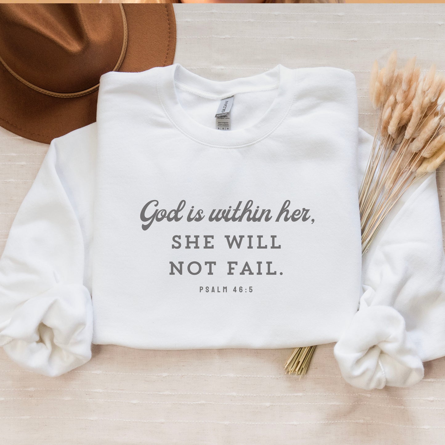 God Is Within Her Sweatshirt